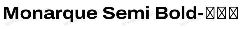 Monarque Semi Bold字体转换